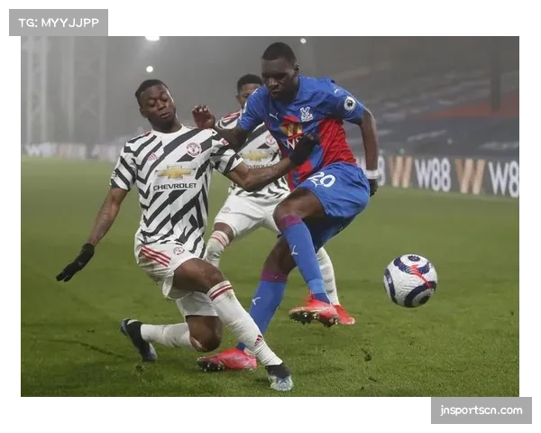 曼联与水晶宫采用双前腰配置 压制对手边后卫